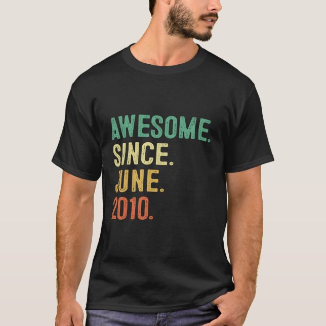 T-shirt Magnifique Depuis Juin 2010 13E 13 (Devant)