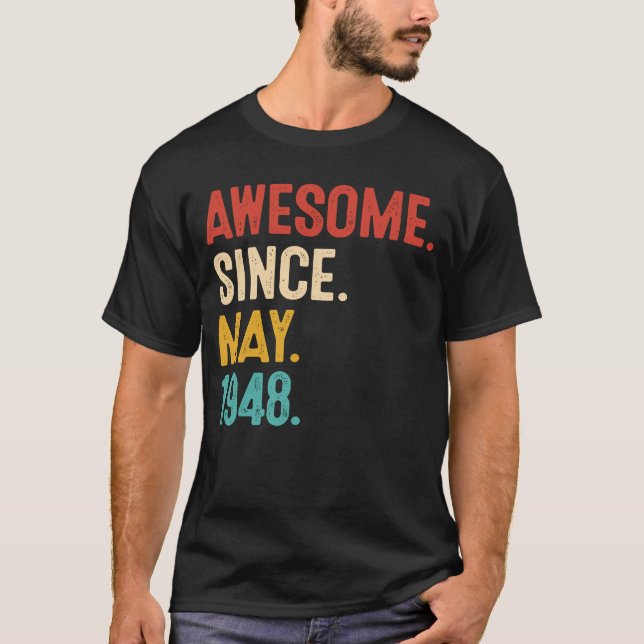 T-shirt Magnifique depuis mai 1948 75e anniversaire Retro  (Devant)