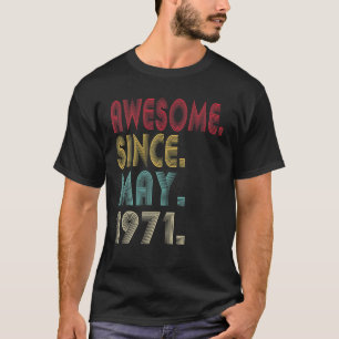 T-shirt Magnifique Depuis Mai 1971 50E Anniversaire 50 Ans