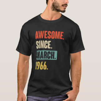 T-shirt Magnifique depuis mars 1966 Anniversaire 57ème Déc