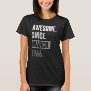 T-shirt Magnifique Depuis Mars 1966 Anniversaire 57ème Déc