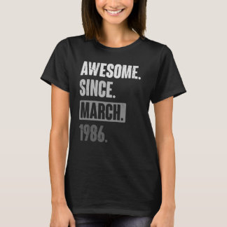 T-shirt Magnifique Depuis Mars 1986 Anniversaire 37ème Déc