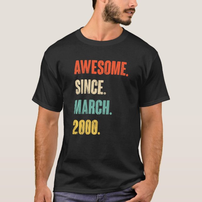 T-shirt Magnifique Depuis Mars 2000 22 Ans 22e Anniversair (Devant)