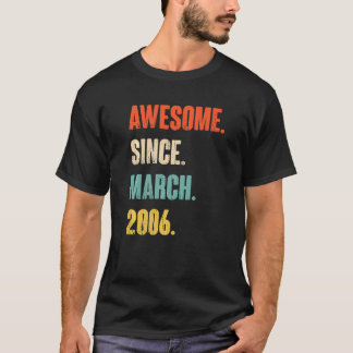 T-shirt Magnifique depuis mars 2006 16 ans 16e anniversair