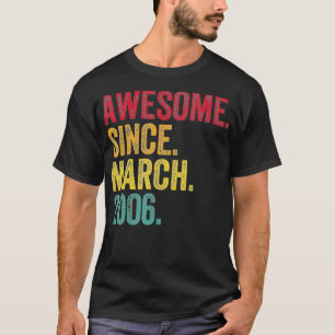 T-shirt Magnifique depuis mars 2006 16e cadeau d'anniversa