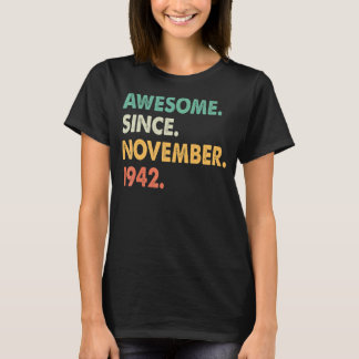 T-shirt Magnifique depuis novembre 1942 80e anniversaire 8