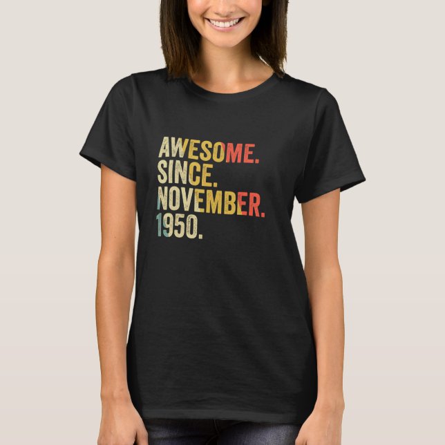 T-shirt Magnifique Depuis Novembre 1950 Cadeaux 72 Ans 72n (Devant)