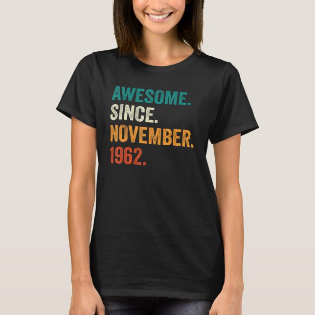 T-shirt Magnifique depuis novembre 1962 60e anniversaire 6 (Devant)