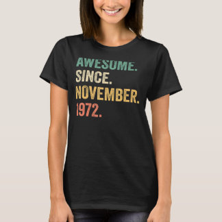 T-shirt Magnifique depuis novembre 1972 50e anniversaire 5