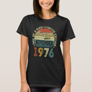T-shirt Magnifique depuis novembre 1976 46 Ans 46e Birt