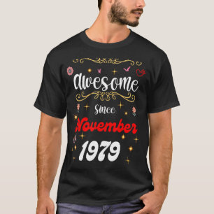 T-shirt Magnifique depuis novembre 1979 anniversaire Fleur