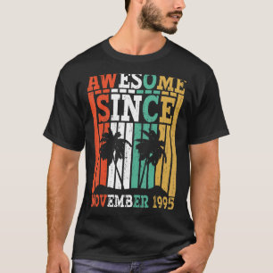 T-shirt Magnifique Depuis Novembre 1995 Anniversaire Vinta