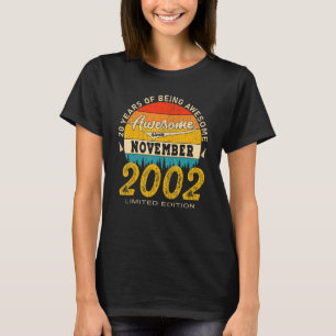 T-shirt Magnifique Depuis Novembre 2002 20 Ans 20ème Birt