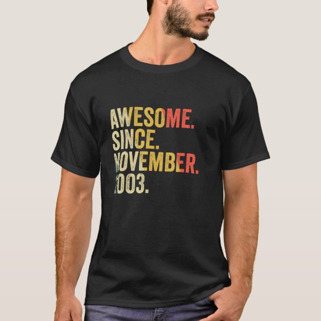 T-shirt Magnifique Depuis Novembre 2003 19 Ans Cadeaux 19t (Devant)