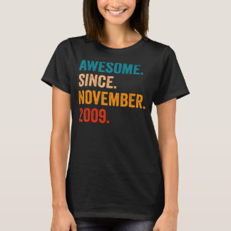T-shirt Magnifique depuis novembre 2009 13e anniversaire 1