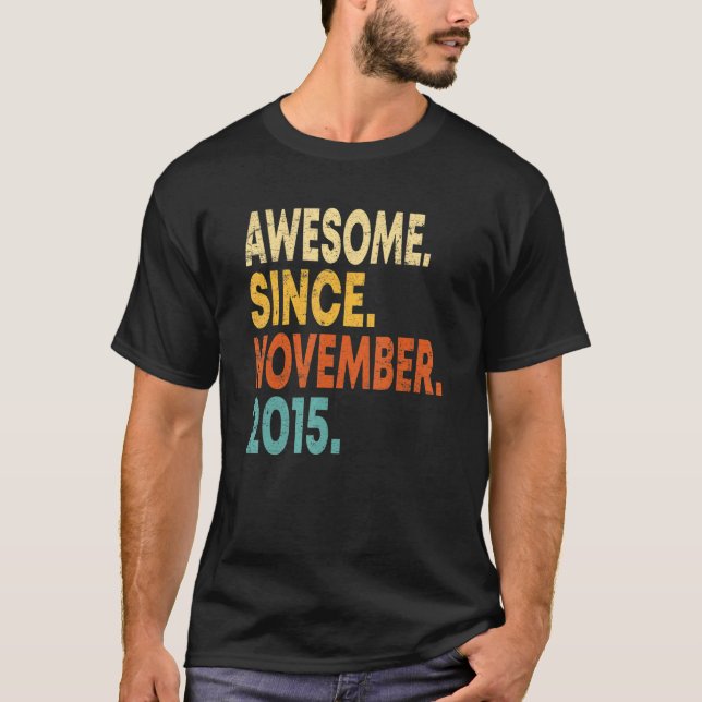 T-shirt Magnifique Depuis Novembre 2015 7e anniversaire 7  (Devant)