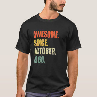 T-shirt Magnifique Depuis Octobre 1960 62 Anniversaire