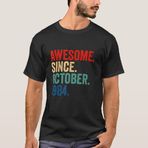 T-shirt Magnifique Depuis Octobre 1984 38 Ans 38ème Birt
