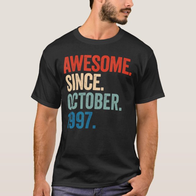 T-shirt Magnifique depuis octobre 1997 25e anniversaire 25 (Devant)