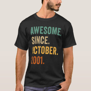 T-shirt Magnifique Depuis Octobre 2001 21 Ans 21ème Birt