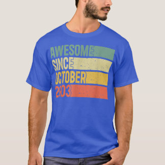 T-shirt Magnifique depuis octobre 2003 19e anniversaire Ca