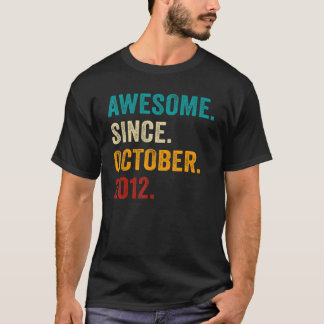 T-shirt Magnifique depuis octobre 2012 10e anniversaire 10