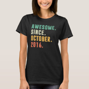 T-shirt Magnifique depuis Octobre 2016 6e Anniversaire 6 A