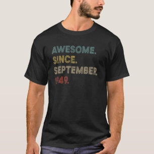 T-shirt Magnifique Depuis Septembre 1949 72 Ans 72E Birt
