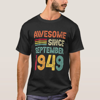T-shirt Magnifique Depuis Septembre 1949 73E Anniversaire
