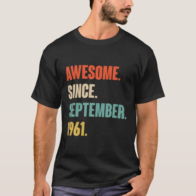 T-shirt Magnifique Depuis Septembre 1961 Anniversaire - Do (Devant)