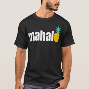 T-SHIRT MAHALO