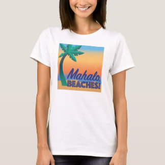 T-shirt Mahalo Beaches Ordinateur de bureau simple