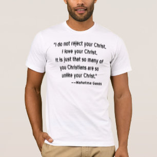 T-shirt Mahatma Gandhi sur les chrétiens