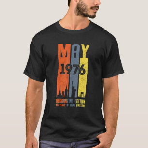 T-shirt Mai 1976 45 ans 45 ans Quarantaine Anniversaire