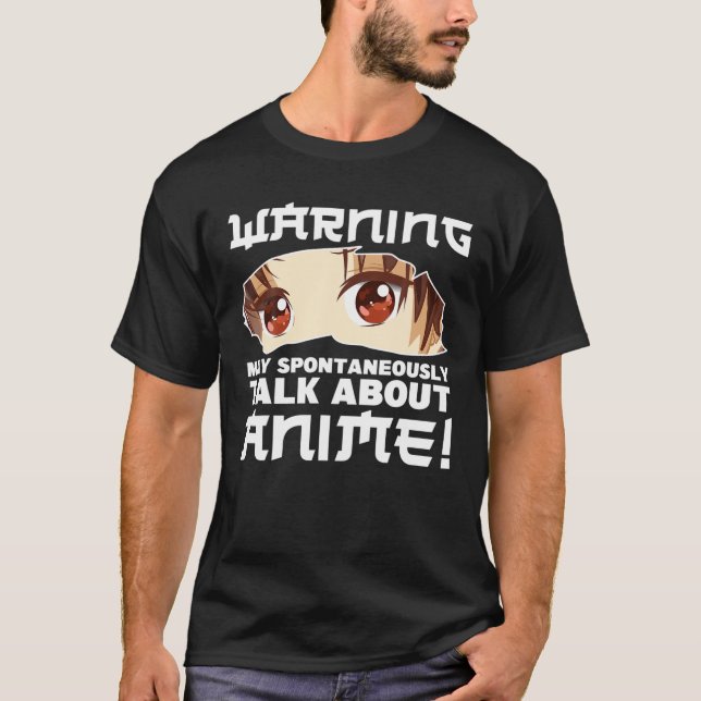T-shirt Mai Parler Spontanément de Anime Anime Japonais (Devant)