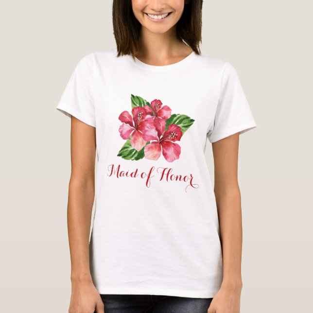T-shirt Maid of Honor Tropical Floral Red Hibiscus (Devant)