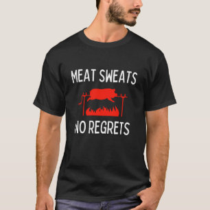 T-shirt Maillot de sueur de viande sans regrets Drôle d'am