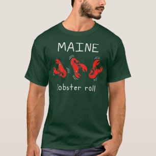 T-shirt Maine lobster Roll funny tumbling lobsters 