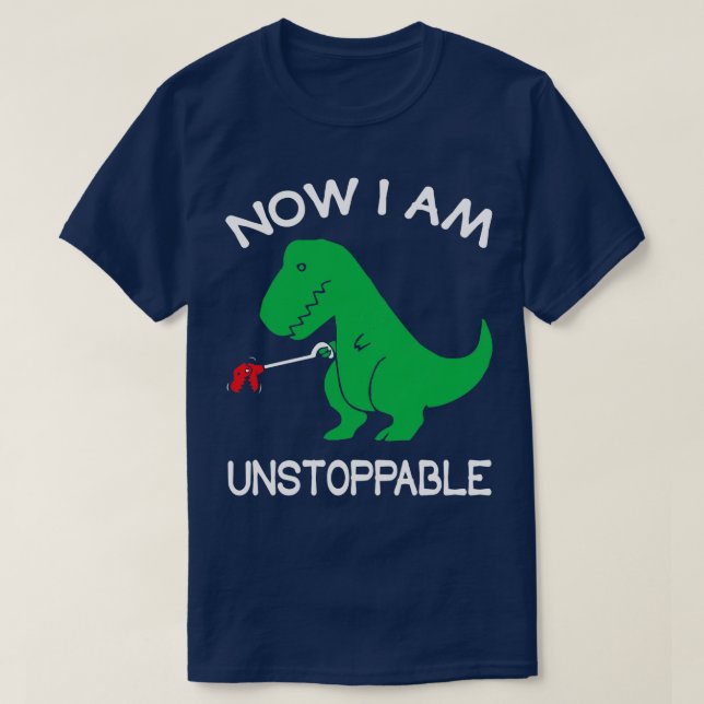 T-shirt Maintenant Je Ne Peux Pas Arrêter Drôle TRex Dinos (Design devant)