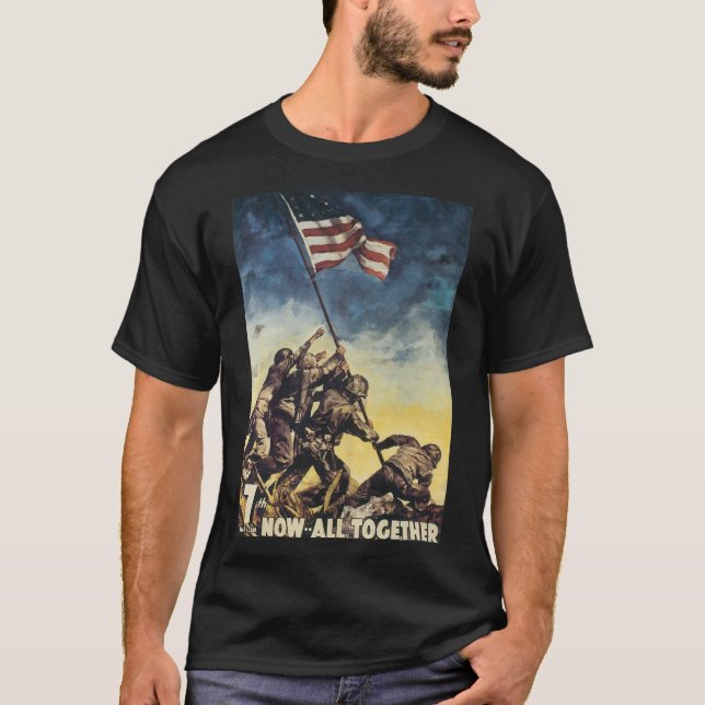 T-shirt Maintenant, tous ensemble la Seconde Guerre mondia (Devant)