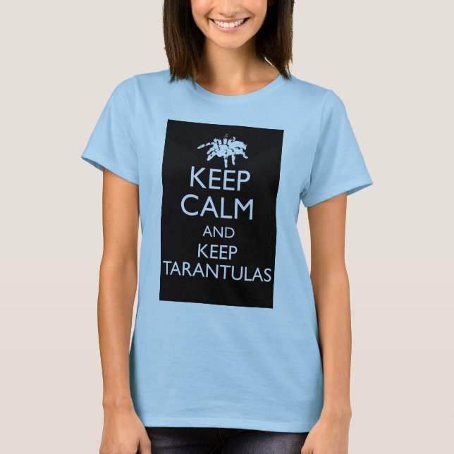 T-shirt Maintenez calme et gardez les tarentules (Devant)