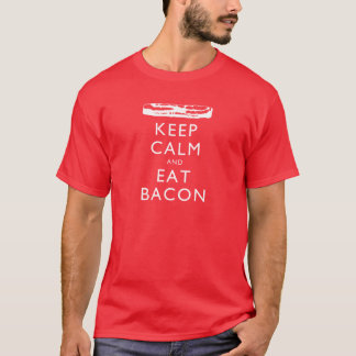 T-shirt Maintenez calme et mangez du lard