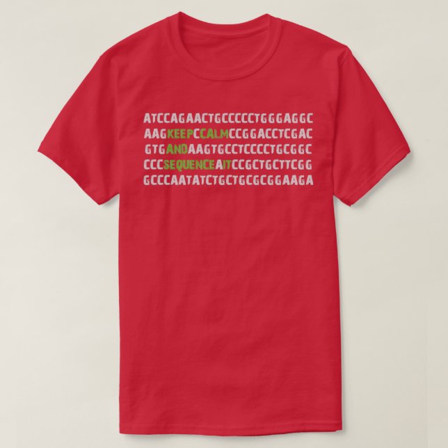 T-shirt Maintenir calme et séquence It Bioinformatique Gén (Design devant)