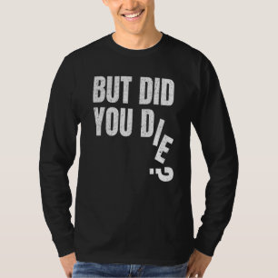 T-shirt Mais Avez-Vous Mort Gym Fitness Training Workout H