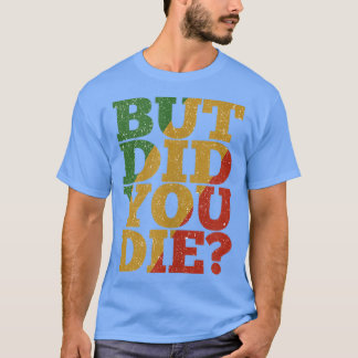 T-shirt Mais Avez-Vous Mort Jamaïcain Gym Workover