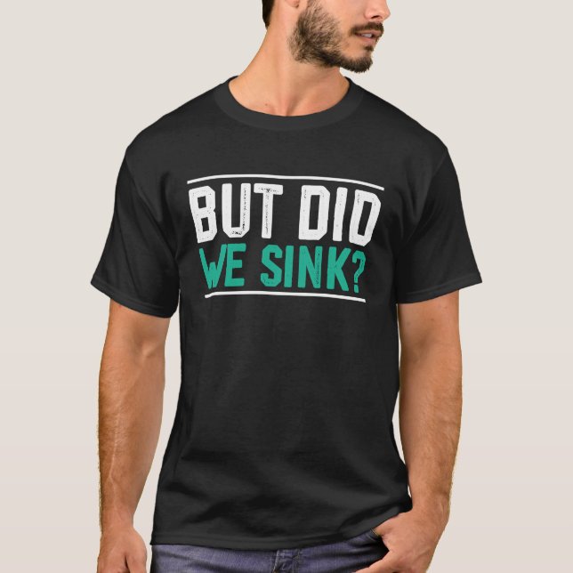 T-shirt Mais Avons-Nous Écoulé Un Signe Pour Les Propriéta (Devant)