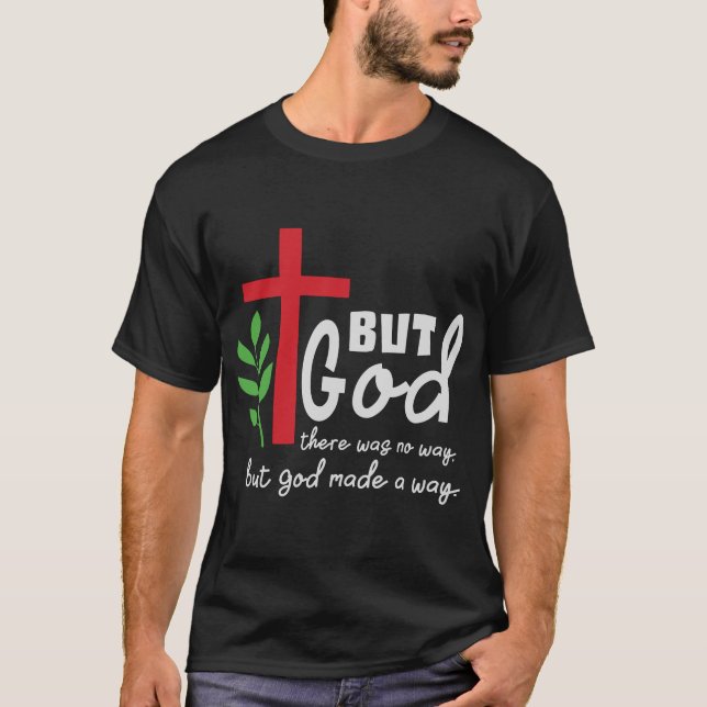 T-shirt Mais Dieu foi (Devant)