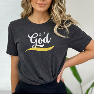 T-shirt Mais Dieu Tshirt, Vêtements chrétiens, Foi