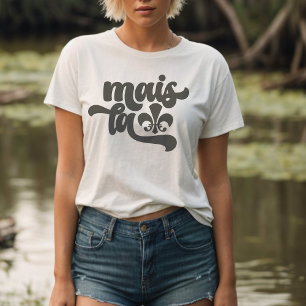 T-shirt Mais La, Vous aimerez Cette Chemise Fleur De Lis