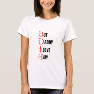 T-shirt mais papa, je l'aime